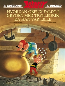 Asterix: Hvordan Obelix faldt i gryden med trylledrik da han var lille forside