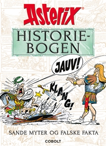 Asterix: Historiebogen – sande myter og falske fakta forside