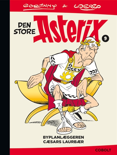 Den store Asterix 9: Byplanlæggeren – Cæsars laurbær forside