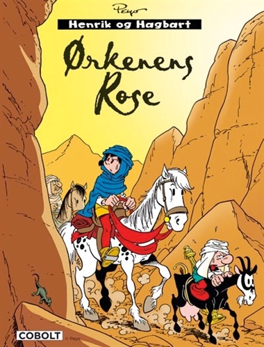 Henrik og Hagbart: Ørkenens Rose
