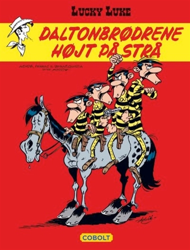 Lucky Luke: Daltonbrødrene højt på strå