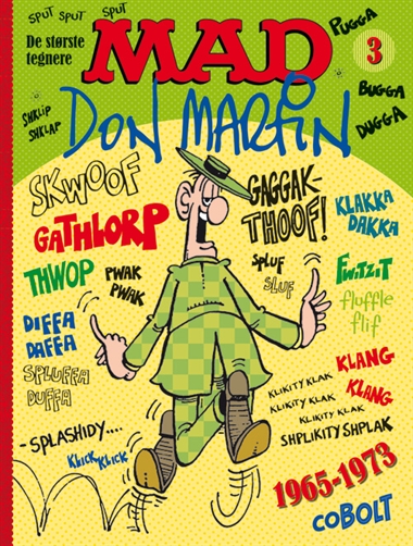 MAD – de største tegnere 3: Don Martin 1965-1973