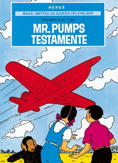 Mads, Mette og Sjoko: 3: Stratonef H. 22 Mr. Pumps testamente