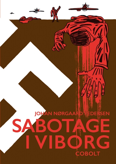 Sabotage i Viborg forside