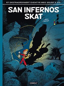San Infernos skat – et ekstraordinært eventyr med Splint & Co. forside