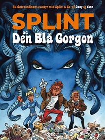 Splint og Den Blaa Gorgon: Et ekstraordinaert eventyr med Splint & Co. forside