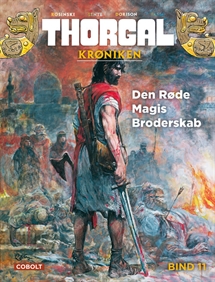 Thorgalkrøniken 11: Den Røde Magis Broderskab forside