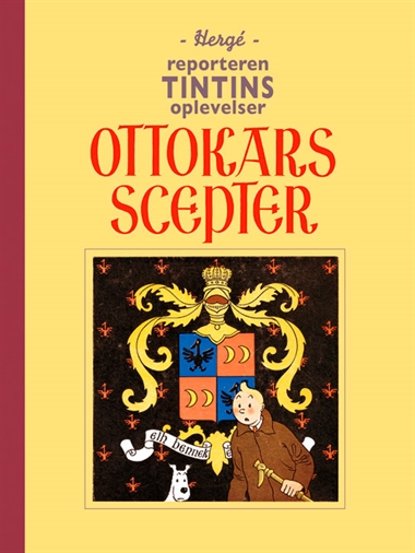Reporteren Tintins oplevelser: Ottokars scepter – fundamentalistisk retroudgave i sort-hvid forside