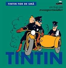 Tintin for de små: En bog om transportmidler